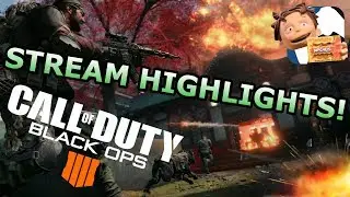 YT / Stream Highlights! CoD BO4 Stream Highlights