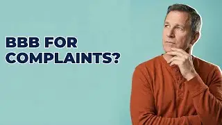 Can The BBB Help With Contractor Complaints?