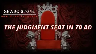 The Judgment Seat in 70AD