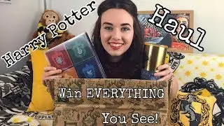 HUGE Harry Potter Haul - WIN EVERYTHING YOU SEE (Including Fun.com and others)