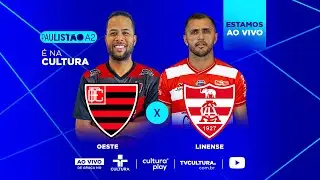 CAMPEONATO PAULISTA A2 | OESTE X LINENSE | AO VIVO E COM IMAGENS - (22/02/2025)