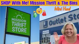 Thrift With Me - Goodwill Bins & Mission Thrift Store! See My Mini Haul