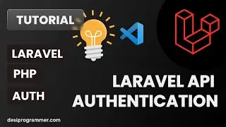 Laravel REST API Authentication | Sanctum Auth |