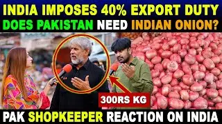 INDIA BANS ONION EXPORT | ISLAMIC COUNTRIES GOT ANGRY ON PAK | UAE GAVE ADVICE | SANA AMJAD