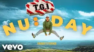 Forrest x Friends | Thank God It's a Nu Day (New Year Worship) | Christian Hip Hop