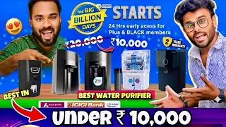 Best Water purifier Under ₹10,000 | Best Water Purifier of 2025 🔥 BIG BILLION DAYS SALE
