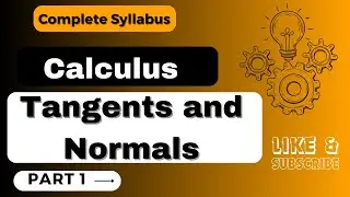 Tangent and Normal || Part 1 || B.A./ B. Sc. Maths || #valuefortimekamalkumar #education, #mdu #kuk