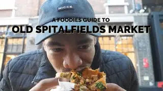 3 STANDOUT DISHES AT THE KITCHENS in OLD SPITALFIELDS MARKET