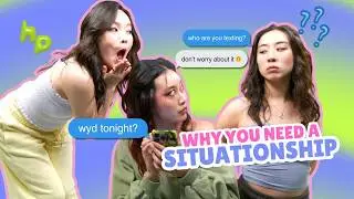 why you need a situationship
