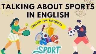 Talking About Sports in English | easy English speaking