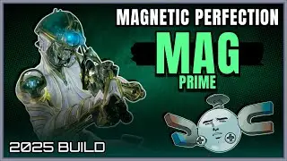 WARFRAME | MAG PRIME PULL & BOOM BUILD GUIDE! 2025 BUILD