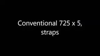 Beltless Deadlifts 725 x 6