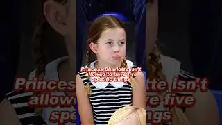 Princess Charlotte isn't allowed to have five specific things #princesscharlotte #royal #foryou