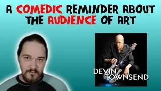 Composer/Musician Reacts to The Devin Townsend Project - The Mighty Masturbator (REACTION!!!)