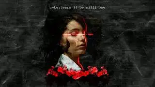 cybertears || FREE  type beat