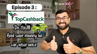 How I save money as IMG doctor in UK (Easy hacks) | Episode 3: Top Cashback