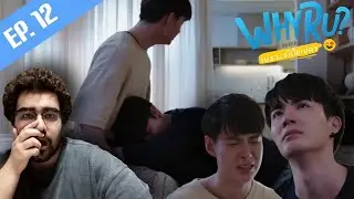 WHY R U The Series | เพราะรักใช่เปล่า EP 12 - REACTION &ndash; TAECHIMSEOKJOONG (OH MY GOD!)
