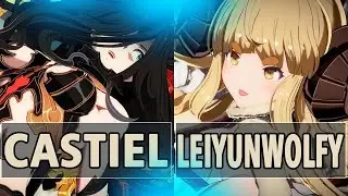 GBVSR:🔥Castiel (Versusia) Vs LeiYunWolfy (Anila)🔥| High Level Gameplay.