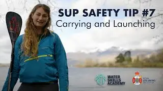 SUP Safety Tip #7 // Carrying and Launching // with Cal Major