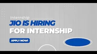 Jio Internship 🔥  Program 2024 for Students 👨🏽&zwj;🎓| 😍🤩 |