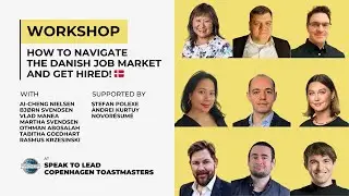 How to Navigate the Danish Job Market Workshop / Speak to Lead Copenhagen Toastmasters / 3 DEC 2025