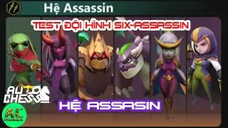 Auto Chess Mobile - Đội H&igrave;nh 6 Assassin Trong Rank Chỉ Auto Top 1