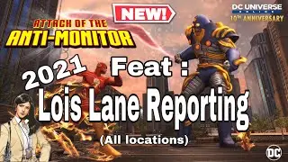 DCUO Lois Lane Reporting Feat Anniversary Anti- Monitor Event 2021