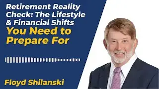 Retirement Reality Check: The Lifestyle & Financial Shifts You Need to Prepare For