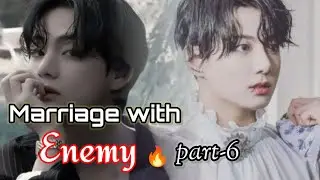 Marriage with enemy || part 6 || taekook yoonmin love story