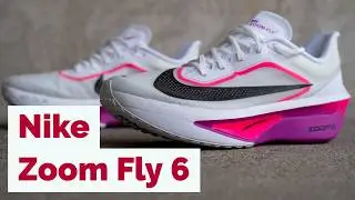 Nike Zoom Fly 6 Test: Dynamik, Komfort und Leichtigkeit f&uuml;r Training und Wettkampf