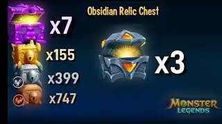 Relics Chest Opening &bull; 3 Obsidians and More (Monster Legends)