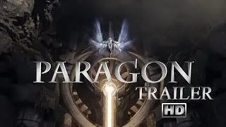 NEW 2017 EPIC GAMES MOBA PARAGON CINEMATIC GAMEPLAY TRAILER 1080 HD 60FPS PC PS4🌠