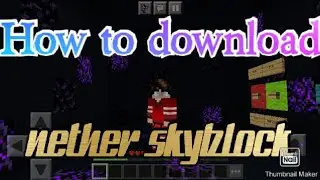 How to download nether skyblock