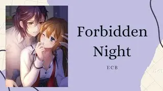 Ikemen Revolution | Forbidden Night | A Forbidden Love