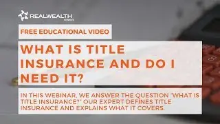 What is Title Insurance and Do I Need it?