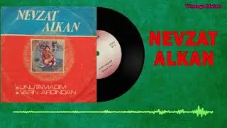 Nevzat Alkan - Unutamadım 1976 (Orjinal Plak Kaydı)