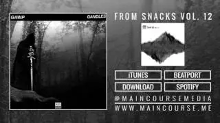 GAWP - Gandles (Official Audio : Main Course)
