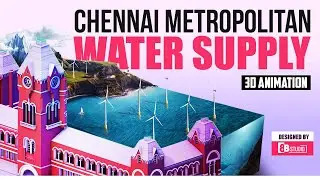 Chennai Metropolitan Water Supply Explainer Video