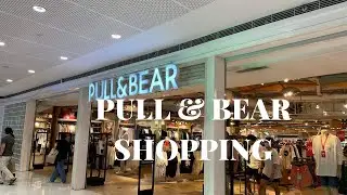 VLOG: Shopping at Pull & Bear: Dresses,Pants,Tops, Bags