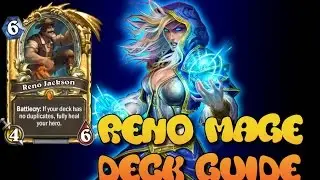 Hearthstone Deck Guide: Reno Mage (Gadgetzan Standard)