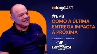 COMO A &Uacute;LTIMA ENTREGA IMPACTA A PR&Oacute;XIMA - #EP8 ImLog Cast