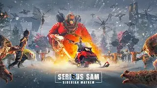 SERIOUS SAM: SIBERIAN MAYHEM | Клюквенный Сэм в России | Полное прохождение, стрим 2 | Концовка