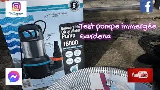 Test pompe immergée Gardena