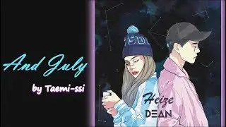 Heize & DEAN-And July [Lyrics|Han|Rom|Slovak] Slovak sub