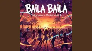 BAILA BAILA