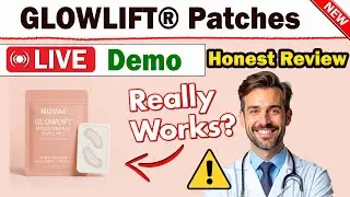 NUVAE GLOWLIFT Patches Review - LEGIT OR SCAM?