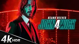 John Wick 4: The Ultimate Action Film Experience 4K HDR | Review All Epic Scenes You NEED to See