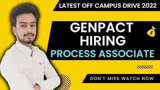 Genpact Hring Process Associate | Latest Off Campus Drive 2022 | Freshers Jobs Update | Must Apply