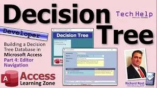 Building a Decision Tree Database in Microsoft Access. Part 4: Editor Navigation
