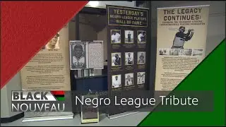 Black Nouveau | Segment | Honoring the Negro Leagues: A Legacy Remembered